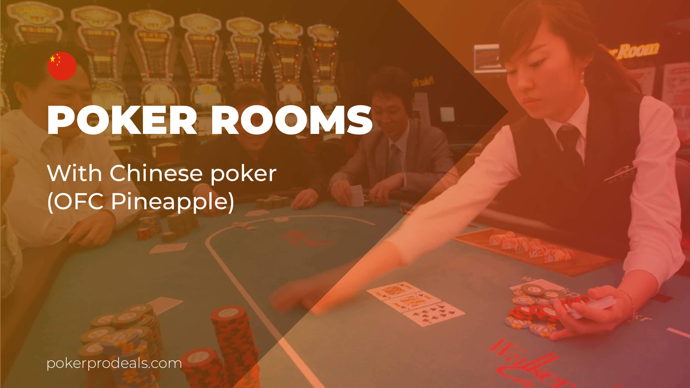 Poker rooms with Chinese poker (OFC Pineapple)